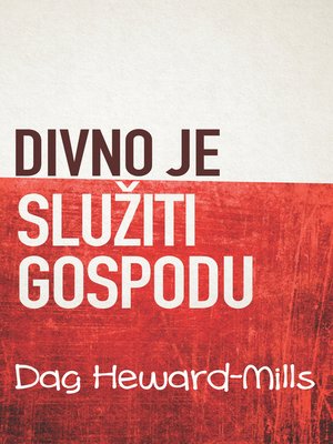 cover image of Divno Je Služiti Gospodu